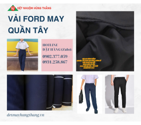 VẢI FORD MAY QUẦN TÂY HỌC SINH 