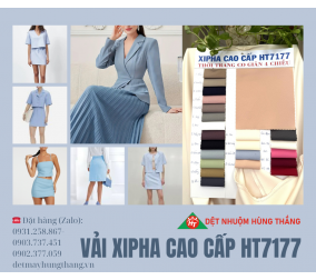 VẢI XIPHA CAO CẤP HT7177 - CHUYÊN DỆT NHUỘM, SẢN XUẤT VÀ CUNG CẤP SỈ