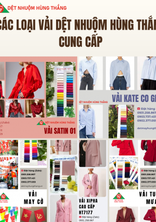 CÁC LOẠI VẢI DỆT NHUỘM HÙNG THẮNG CUNG CẤP