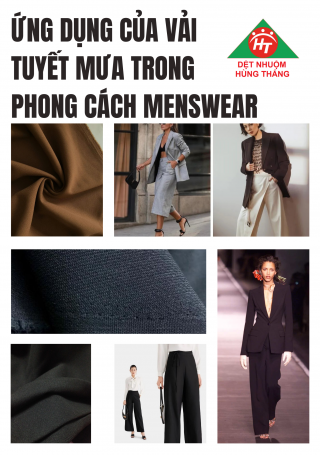 ỨNG DỤNG CỦA VẢI TUYẾT MƯA TRONG PHONG CÁCH MENSWEAR
