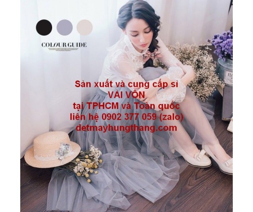 CUNG CẤP SỈ VẢI VÔN MAY ĐẦM