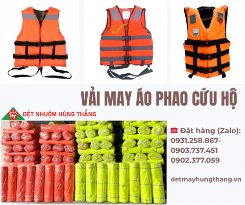 CUNG CẤP SỐ LƯỢNG LỚN VẢI MAY ÁO PHAO/ ÁO CỨU SINH/ ÁO CỨU HỘ