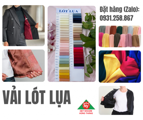 VẢI LÓT LỤA - CHUYÊN DỆT NHUỘM, SẢN XUẤT VÀ CUNG CẤP SỈ