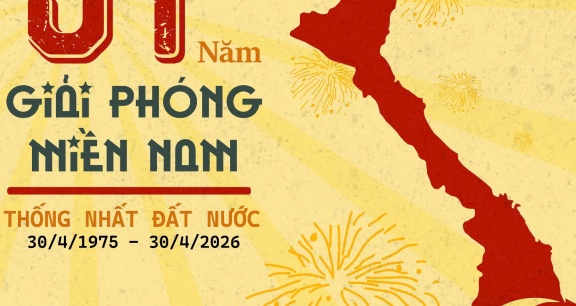 CHÚC MỪNG KỶ NIỆM 51 NĂM NGÀY GIẢI PHÓNG MIỀN NAM, THỐNG NHẤT ĐẤT NƯỚC 30/04/1975-30/04/2026